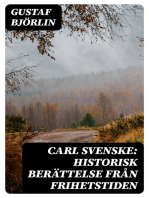 Carl Svenske: Historisk berättelse från frihetstiden