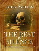 The Rest is Silence: The Shakespeare Murders, #1
