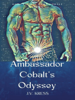 Ambassador Cobalt's Odyssey