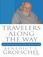 Travelers Along the Way: The Men and Women Who Shaped My Life