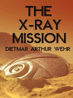 The X-ray Mission: Battle For Mars, #2