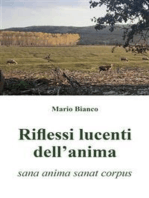 Riflessi lucenti dell'anima