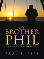 My Brother Phil: And Other Memories