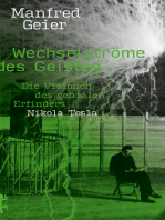 Wechselströme des Geistes: Die Visionen des genialen Erfinders Nikola Tesla