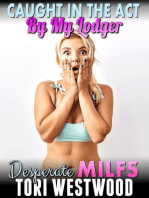 Caught In The Act By My Lodger : Desperate MILFs (Milf Erotica Breeding Erotica): Desperate MILFs, #17