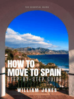 How to Move to Spain: Step-by-Step Guide
