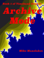 Archive Mode