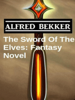 The Sword Of The Elves: Fantasy Novel