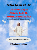James, 1 & 2 Peter, 1,2,3 John, Rev.: Shalom 2 U, #7