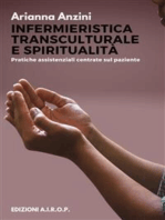 Infermieristica transculturale e spiritualità: Pratiche assistenziali centrate sul paziente