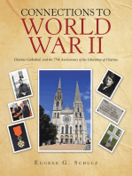Connections to World War Ii: Chartres Cathedral, and the 75Th Anniversary of the Liberation of Chartres