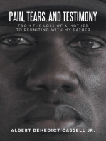 Pain, Tears, and Testimony