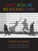 Don't Bring Me No Rocking Chair: poems on ageing