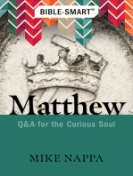 Bible-Smart: Matthew: Q & A for the Curious Soul