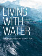 Living with water: Everyday encounters and liquid connections
