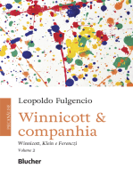 Winnicott & companhia, vol. 2: Winnicott, Klein e Ferenczi