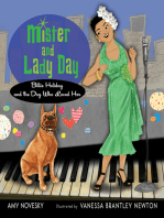 Mister and Lady Day: Billie Holiday and the Dog Who Loved Her