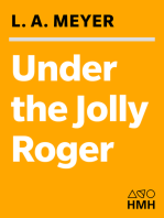 Under the Jolly Roger: Being an Account of the Further Nautical Adventures of Jacky Faber