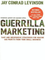 Guerrilla Marketing, 4th Edition: Easy and Inexpensive Strategies for Making Big Profits from Your SmallBusiness