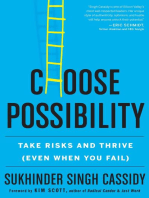 Choose Possibility: Take Risks and Thrive (Even When You Fail)