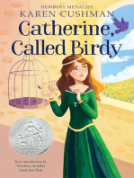 Catherine, Called Birdy: A Newbery Honor Award Winner