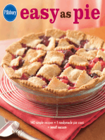 Pillsbury Easy As Pie: 140 Simple Recipes + 1 Readymade Pie Crust = Sweet Success