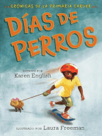 Días de perros: Dog Days (Spanish edition)