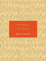 My Antonia / O Pioneers!