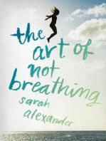 The Art of Not Breathing