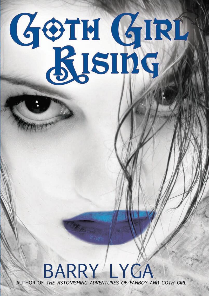Sleeping Goth Porn - Goth Girl Rising by Barry Lyga - Ebook | Scribd