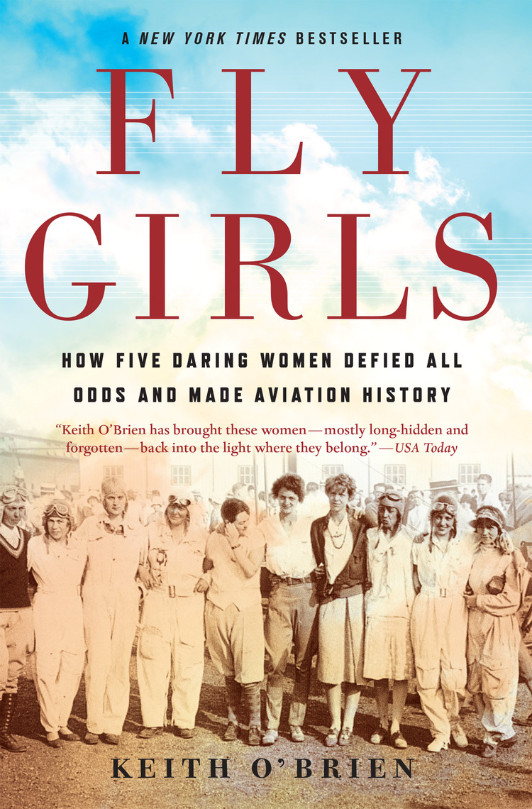 Fly Girls by Keith O'Brien (Ebook) Read free for 30 days