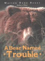 A Bear Named Trouble