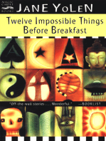 Twelve Impossible Things Before Breakfast: Stories