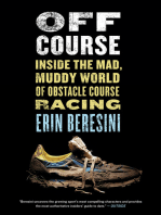 Off Course: Inside the Mad, Muddy World of Obstacle Course Racing