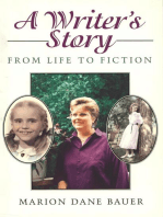 A Writer's Story: From Life to Fiction