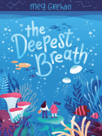 The Deepest Breath