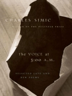 The Voice At 3:00 A.m.: Selected Late and New Poems