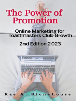 The Power of Promotion! Online Marketing For Toastmasters Club Growth 2nd Edition