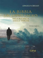 La Bibbia un libro sacro.: Alla ricerca della verità