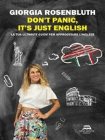 Don't panic, it's just English: La tua ultimate guide per approcciare l'inglese