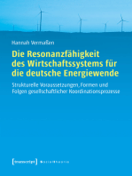 Die Resonanzfähigkeit des Wirtschaftssystems für die deutsche Energiewende: Strukturelle Voraussetzungen, Formen und Folgen gesellschaftlicher Koordinationsprozesse