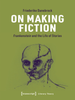 On Making Fiction: Frankenstein and the Life of Stories