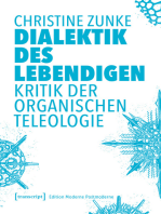 Dialektik des Lebendigen: Kritik der organischen Teleologie