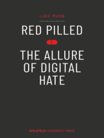 Red Pilled - The Allure of Digital Hate