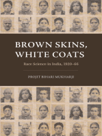 Brown Skins, White Coats: Race Science in India, 1920–66