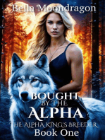 Bought by the Alpha