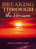 Breaking through the Horizon