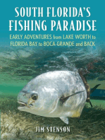South Florida's Fishing Paradise: Early Adventures from Lake Worth to Florida Bay to Boca Grande and Back