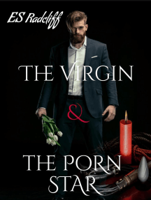 The Virgin and The Porn Star by Ethan Radcliff - Ebook | Scribd
