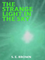 The Strange Light in the Sky